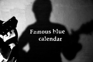 Famous blue calendar